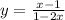 y=\frac{x-1}{1-2x}