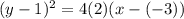 (y-1)^2= 4(2)(x-(-3))