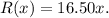 R(x)=16.50x.