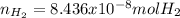 n_{H_2}=8.436x10^{-8}molH_2