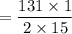 = \dfrac{131 \times 1}{2 \times 15}