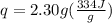 q=2.30g(\frac{334J}{g})