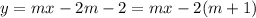 y=mx-2m-2=mx-2(m+1)