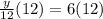 \frac{y}{12}(12) = 6(12)