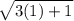 \sqrt{3(1)+1}