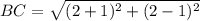BC=\sqrt{(2+1)^2+(2-1)^2}
