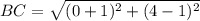 BC=\sqrt{(0+1)^2+(4-1)^2}