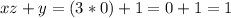 xz+y=(3*0)+1=0+1=1