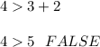 4  3+2\\\\45\ \ FALSE