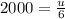 2000 = \frac{u}{6}