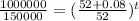 \frac{1000000}{150000}=(\frac{52+0.08}{52})^t