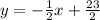 y=-\frac{1}{2}x + \frac{23}{2}