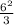 \frac{6^2}{3}