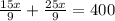 \frac{15x}{9} +\frac{25x}{9}=400