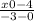 \frac{x0-4}{-3-0}