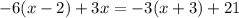 -6(x-2)+3x=-3(x+3)+21