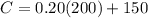 C = 0.20 (200)+150