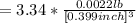 = 3.34*\frac{0.0022lb}{[0.399inch]^{3} }