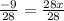 \frac{-9}{28} = \frac{28x}{28}