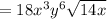 = 18x^3y^6 \sqrt{14 x}