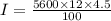 I=\frac{5600\times 12\times 4.5}{100}