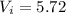 V_{i}=5.72