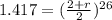 1.417=(\frac{2+r}{2} )^{26}