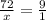 \frac{72}{x} =\frac{9}{1}