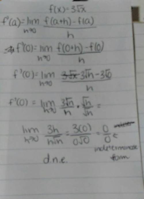 Consider the following equation:   f′(a)=limh→0 (f(a+h)−f(a))/h  let f(x)=3√x if a≠0, use the above