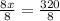 \frac{8x}{8}=\frac{320}{8}