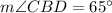 m\angle CBD= 65^{\circ}