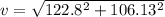 v = \sqrt{122.8^2 + 106.13^2}