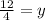 \frac{12}{4}=y