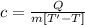 c= \frac{Q}{m[T'-T]}