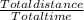 \frac{Total distance}{Total time}