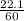 \frac{22.1}{60 }