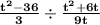 \mathbf{\frac{t^2 - 36}{3} \div \frac{t^2 + 6t}{9t}}