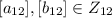 [a_{12}],[b_{12}]\in Z_{12}