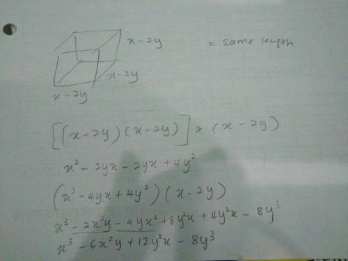 99 !  the side length, s, of a cube is x – 2y. if v = s3, what is the volume of the cube?  a. x^3 –