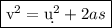 \fbox{\begin\\{{v^2}=\d{u^2} + 2as}\end{minispace}}