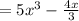 =5x^3-\frac{4x}{3}