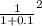 {\frac{1}{1+0.1}^2