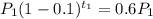 P_1(1-0.1)^{t_1}=0.6P_1