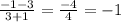 \frac{-1-3}{3+1} = \frac{-4}{4} = -1