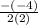 \frac{-(-4)}{2(2)}