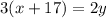 3(x + 17) = 2y