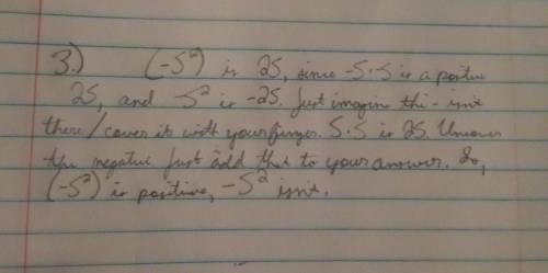 Explain the difference between (-5²) and -5².