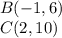 B(-1,6)\\C(2,10)
