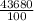 \frac{43680}{100}