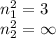 n_1^2=3\\n_2^2=\infty